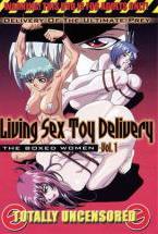 Living Sex Toy Delivery Vol.1